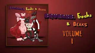 Squeaks, Freaks and Beaks (Volume 1) Album Promo!