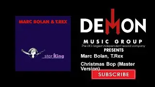 Marc Bolan, T.Rex - Christmas Bop (Master Version)