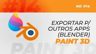 Como exportar do PAINT 3D para OUTROS SOFTWARES? (Blender) - Ene Dúvidas #14