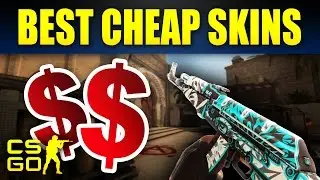 Top 10 Cheap CS:GO Skins That Look Expensive