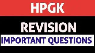 HP GK  REVISION MOST IMPORTANT QUESTION  || HP GK 2024 GK