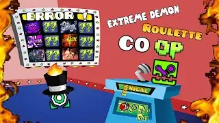 Extreme Demon Roulette CO-OP Ft. TechnicalJL