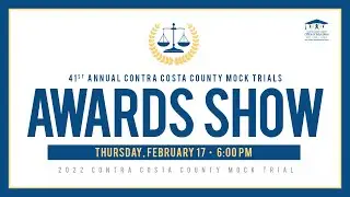 2022 Contra Costa County Mock Trial Award Show