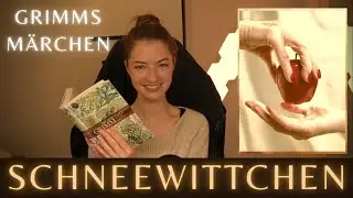 Grimms Märchen: Schneewittchen (Originalfassung) vorgelesen + tracing | soft voice, ASMR