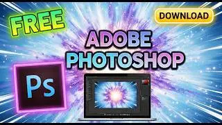 Download Adobe Photoshop for Free on PC & MAC (Official 2026 Setup)