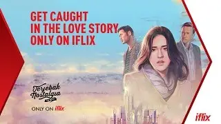 Terjebak Nostalgia Trailer