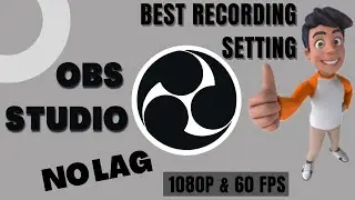 OBS Studio Best Recording Settings Bangla Tutorial 1080p 60fps 2022 For Low End PC