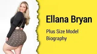 Ellena Bryan - Curvy Model | Plus Size Fashion