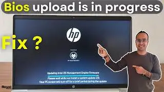 Bios Upload Is In Progress || How To Fix BIOS update Issue?