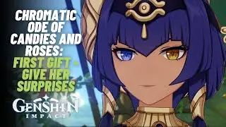 Chromatic Ode of Candies and Roses: First Gift - Give Her Surprises | Nahida Birthday Event | GI 5.1