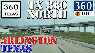 TX 360 North - Arlington - Texas - 4K Highway Drive