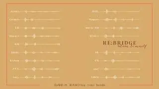 【collab】RE:BRIDGE ~Return to oneself~【cover】