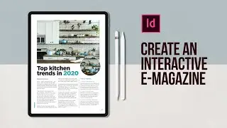 Create an interactive E-Magazine in Adobe InDesign