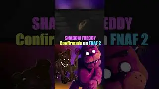 Max es SHADOW FREDDY 