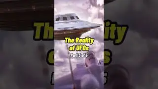 The Reality of UFOs Part 3 #shorts #status 👽
