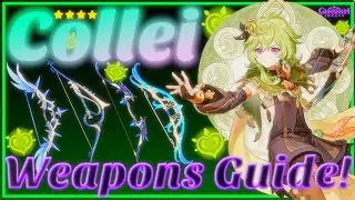 Complete Collei Weapons Build Guide | Genshin Impact