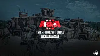 TMT - Turkish Forces Major Update Teaser