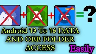 Access the Data Folder And Obb Folder in Android 12 -16 Can't use this folder problem fix 1000%WORK