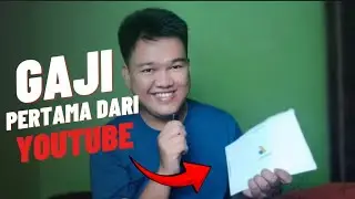 Gaji Pertama Dari YouTube