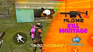 |JTN|•Free Fire Kill Montage for MLG140 gameplay