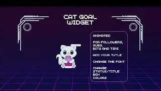 Cat goal widget for twitch - animated, for followers/subscribers/bits/tips