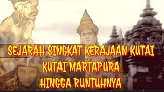 sejarah singkat kerajaan kutai (kerajaan tertua di nusantara) hingga keruntuhan nya