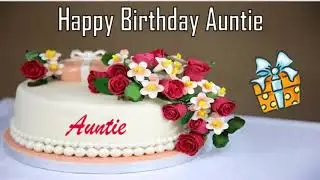 Happy Birthday Auntie Image Wishes✔