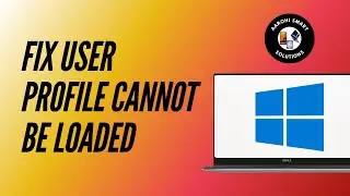 How to Fix User Profile Cannot be Loaded in Windows