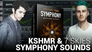 KSHMR & 7 SKIES SYMPHONY SOUNDBANK!! 🎻