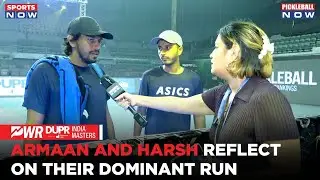 Armaan and Harsh: A Winning Duo After Dominating the Men's Doubles |  PWR DUPR India Masters