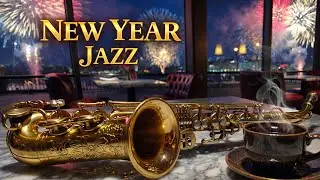 New Year Jazz Playlist 🎷 Smooth & Relaxing Jazz Music to Welcome the New Year