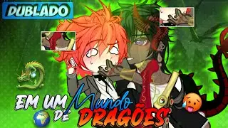 [DUBBED] In a World of DRAGONS?! 🌎🐉 | Mini Movie | Gacha Life