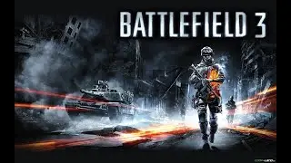 Battlefield 3 - Операция Гильотина, Братья по оружию, Гремит гром!