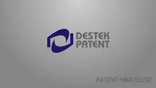 Destek Patent | Patent Hikayeleri