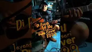 Di Puncak Hijau - Jayanthi Mandasari Rock Cover Short
