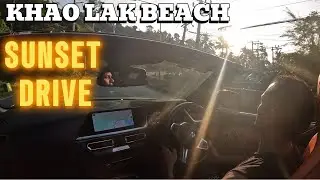 KHAO LAK BEACH - SUNSET DRIVE
