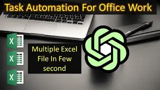 Multiple Excel files create with ChatGpt | Task Automation