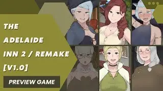 Preview Game Android/PC Game The Adelaide Inn 2/Remake [v1.0] Gameplay Dub Indonesia 