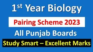 1st Year Biology Pairing scheme 2023 Punjab Boards | Biology Class 11 Paper Scheme New | MHB Academy