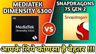 Mediatek Dimensity 6300 vs Snapdragons 7s Gen 2 comparison video 😜