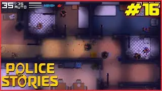 Police Stories | Mission 16 | Case Closed