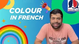 Master French Colors Today — Start Speaking Like a Native! lesson- 23 | A1 course