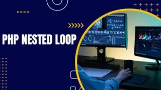 PHP Nested Loop Tutorial in Hindi