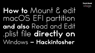 [How-to] Mount EFI Partition on Windows | Hackintosh 