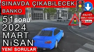 YENİ ANİMASYON/ 2024 MART NİSAN EHLİYET SINAV SORULARI / EHLİYET SINAV SORULARI 2024/ 