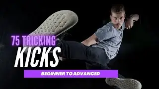 75 Tricking KICKS Beginner to Advanced / Taekwondo / Martial arts action kicks