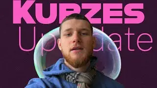 Kurzes Update