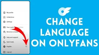 How to Change Language on OnlyFans 2024 | Edit Language on OnlyFans