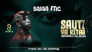 Balaa Mc - Mtaftaji ( Official Singel Audio )