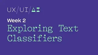 Week 2: Exploring Text Classifiers on Huggingface